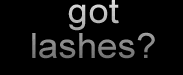 GOT false eyelashes, Fashion Lashes, and Andrea Lashes for an enhanced look?